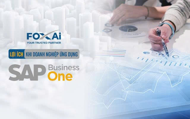 Lợi ích khi sử sụng SAP B1
