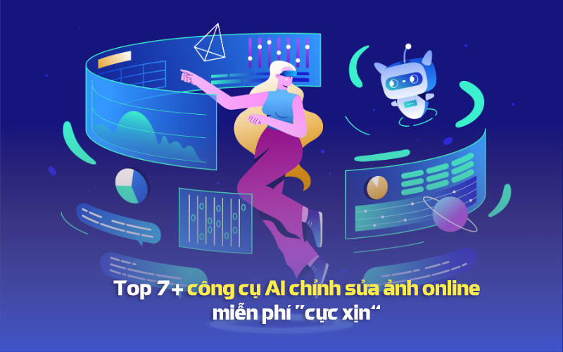 Công cụ AI chỉnh sửa ảnh online
