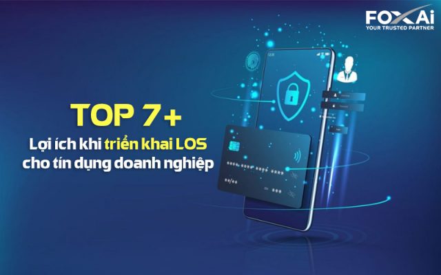 LOS dành cho tín dụng doanh nghiệp
