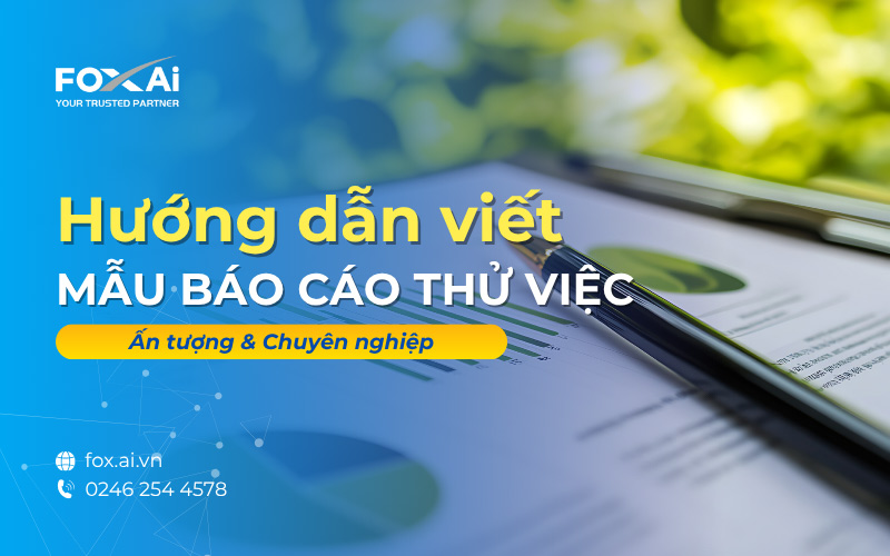 Mẫu báo cáo thử việc
