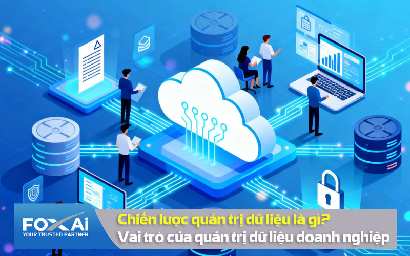 Chiến lược quản trị dữ liệu