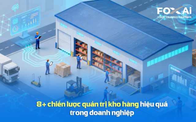 Chiến lược quản trị kho hàng