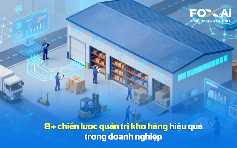 Chiến lược quản trị kho hàng