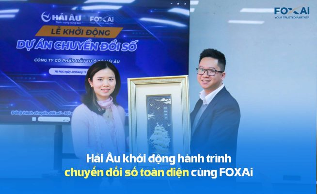 Hải Âu khởi động dự án chuyển đổi số cùng FOXAi